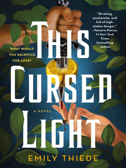 Title details for This Cursed Light by Emily Thiede - Available